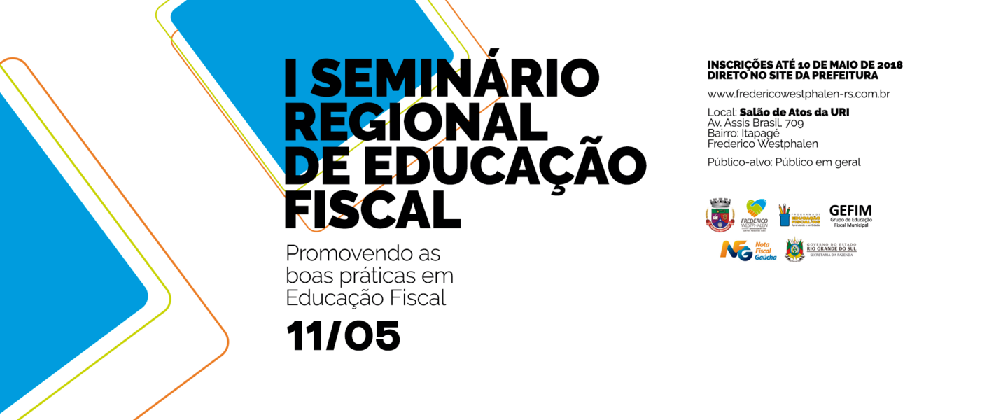 primeiro-seminario-regional-de-educacao-fiscal-e-nota-fiscal-gaucha-sera-realizado-em-maio