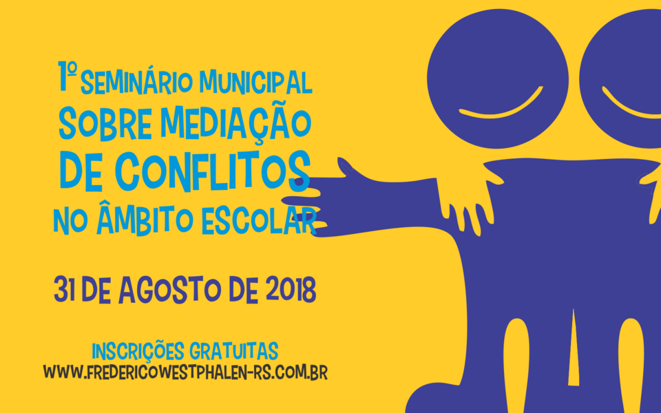 novas-vagas-sao-abertas-para-o-i-seminario-municipal-de-mediacao-de-conflitos-no-ambito-escolar